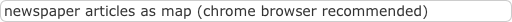 newspaper articles as map (chrome